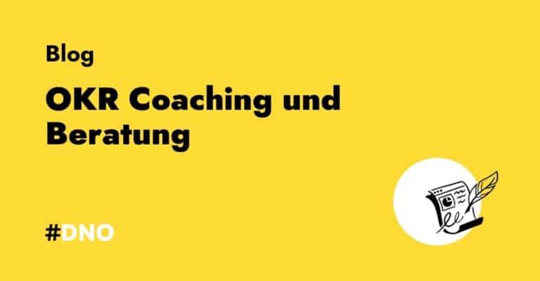 OKR Coaching  – Tipps, Herausforderungen und deine Ausbildung zum OKR Coach